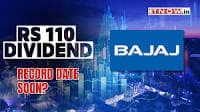 Rs 110 dividend stock: Bumper 1100% payout Bajaj Group company! Record date is on September...